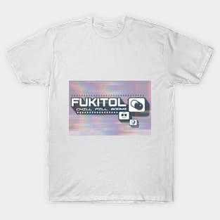 Fukitol, Chill Pill 500mg, Funny Adulting, Funny Sarcasm, Sarcasm Gifts 2023, 2024, Christmas, Birthday, Gifts, 2023, 2024 T-Shirt